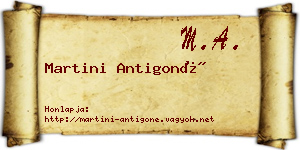 Martini Antigoné névjegykártya